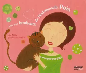 Couverture du produit · Les petits bonheurs de Mademoiselle Pois