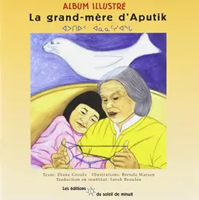 Couverture du produit · La Grand Mere d Aputik