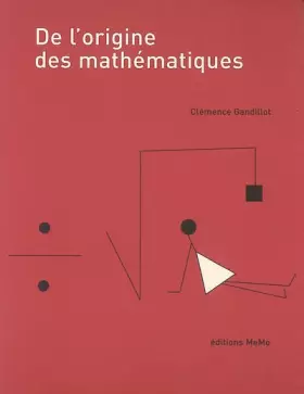 Couverture du produit · De l'origine des mathématiques