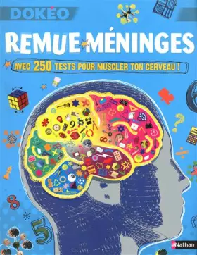 Couverture du produit · Remue-méninges : Avec 250 tests pour muscler ton cerveau !