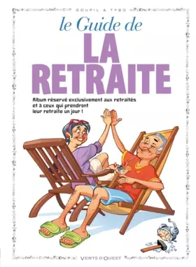Couverture du produit · Le Guide de la retraite en BD