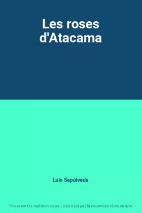 Couverture du produit · Les roses d'Atacama