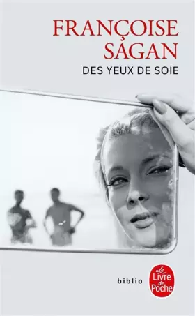Couverture du produit · Des yeux de soie