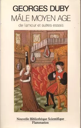 Couverture du produit · Male moyen age : de l'amour et autres essais