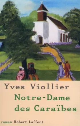 Couverture du produit · Notre-Dame des Caraïbes