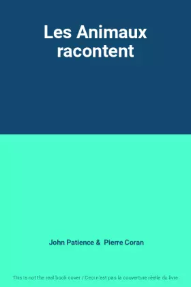Couverture du produit · Les Animaux racontent