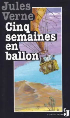 Couverture du produit · Cinq semaines en ballon.