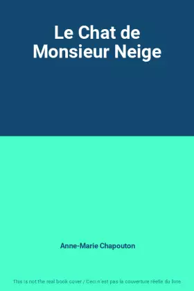 Couverture du produit · Le Chat de Monsieur Neige