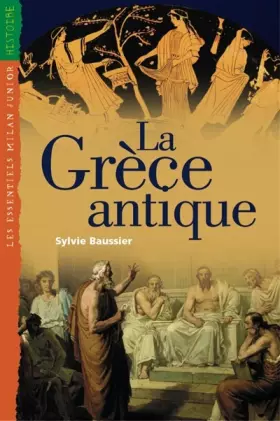 Couverture du produit · La Grèce antique