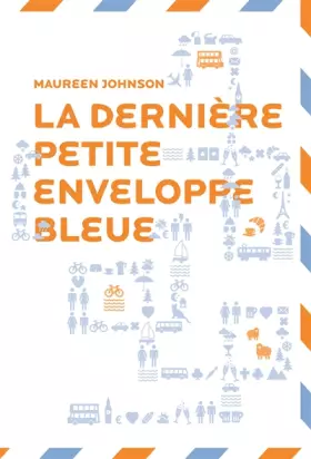 Couverture du produit · La dernière petite enveloppe bleue