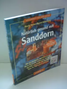 Couverture du produit · Natürlich gesund mit Sanddorn