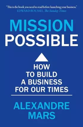 Couverture du produit · Mission Possible: How to build a business for our times