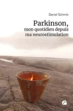 Couverture du produit · Parkinson, mon quotidien depuis ma neurostimulation