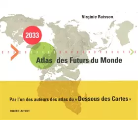 Couverture du produit · 2033, Atlas des Futurs du Monde