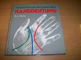 Couverture du produit · Erkennen Sie Psyche und Charakter durch Handdeutung. by Mertz, Bernd A.