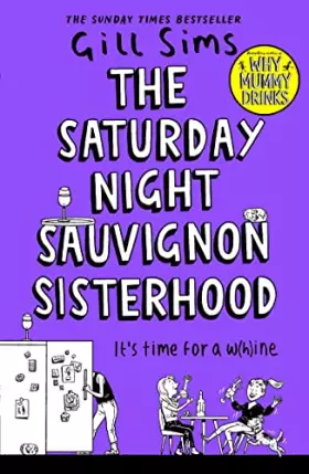 Couverture du produit · The Saturday Night Sauvignon Sisterhood