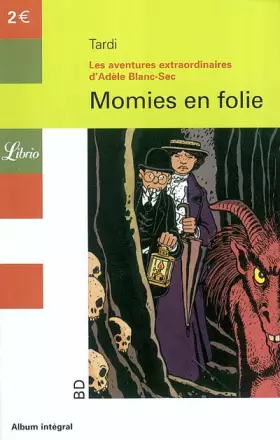 Couverture du produit · ADELE BLANC-SEC - MOMIES EN FOLIE T4 (4)