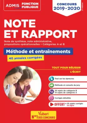 Couverture du produit · Note et Rapport - Méthode et entraînements - 40 annales corrigées: Concours 2019-2020 - Catégories A et B
