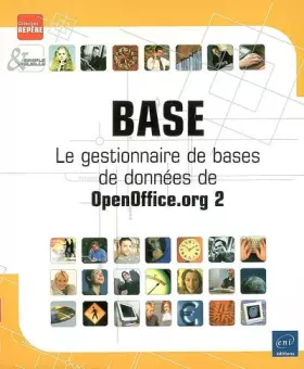 Couverture du produit · Base : Le gestionnaire de bases de données de OpenOffice.org 2