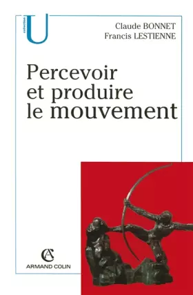 Couverture du produit · Percevoir et produire le mouvement