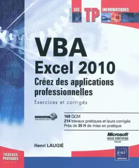 Couverture du produit · VBA Excel 2010 - Créez des applications professionnelles : Exercices et corrigés