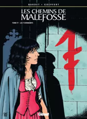Couverture du produit · Les chemins de Malefosse, Tome 17 : Les 7 dormants