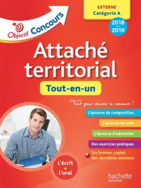 Couverture du produit · Objectif Concours 2018 Attaché territorial (concours externe)