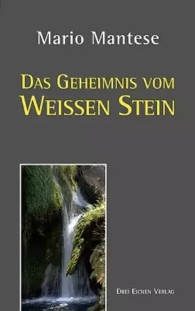 Couverture du produit · Das Geheimnis vom Weissen Stein