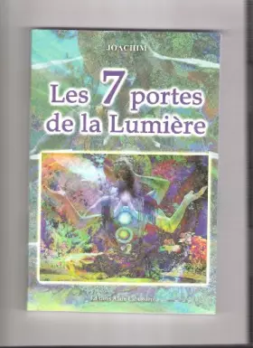 Couverture du produit · les 7 portes de la lumiere