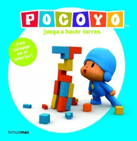 Couverture du produit · Pocoyó juega a hacer torres: Libro con solapas: 1
