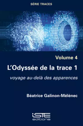 Couverture du produit · "L`ODYSSEE DE LA TRACE 1 - VOYAGE AU-DELA"