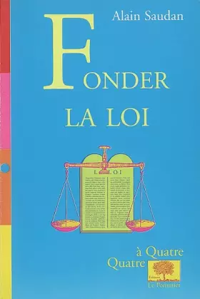 Couverture du produit · Fonder la loi