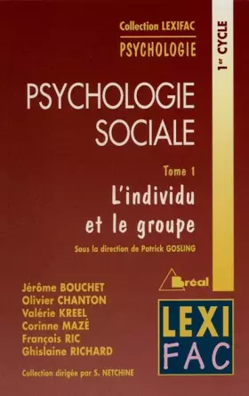Couverture du produit · Psychologie sociale : Tome 1, L'individu et le groupe