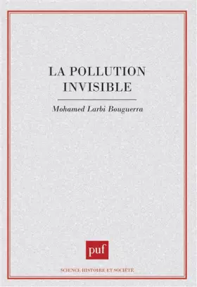 Couverture du produit · La Pollution invisible