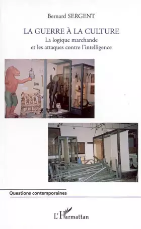 Couverture du produit · La Guerre à la culture : Aspects des attaques contre l'