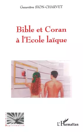 Couverture du produit · Bible et Coran à l'Ecole laïque