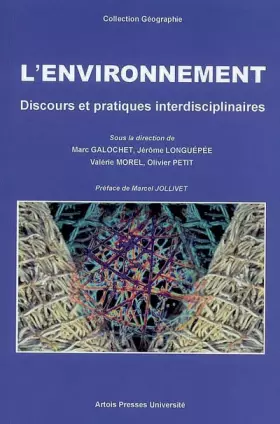 Couverture du produit · L'environnement : Discours et pratiques interdisciplinaires