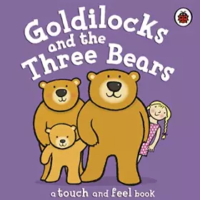 Couverture du produit · First Fairy Tales Goldilocks And The Three Bears