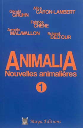 Couverture du produit · Animalia 1: Nouvelles animalières
