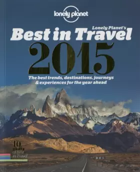 Couverture du produit · Lonely Planet's Best in Travel 2015 (Lonely Planet's the Best in Travel)