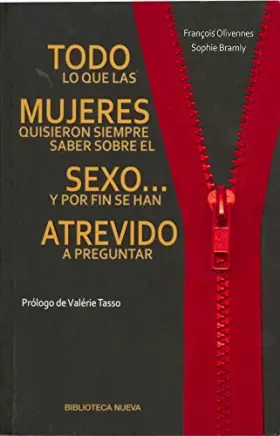 Couverture du produit · Todo lo que las mujeres quisieron siempre saber sobre el sexo... y por fin se ha: Y POR FIN SE HAN ATREVIDO A PREGUNTAR (SINGUL