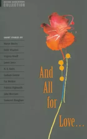 Couverture du produit · Oxford Bookworms Collection and All for Love