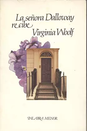 Couverture du produit · La señora dalloway recibe