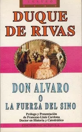Couverture du produit · DON ÁLVARO O LA FUERZA DEL SINO