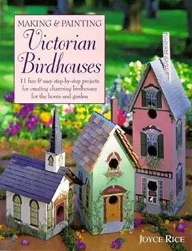 Couverture du produit · Making & Painting Victorian Birdhouses
