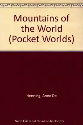 Couverture du produit · Mountains of the World (Pocket Worlds)
