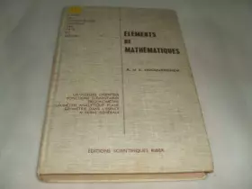 Couverture du produit · ELEMENTS DE MATHEMATIQUES - COURS DU CONSERVATOIRE NATIONAL DES ARTS ET METIERS - Grandeurs orientées - fonctions élémentaires
