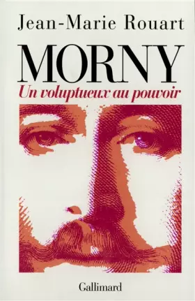 Couverture du produit · Morny: Un voluptueux au pouvoir