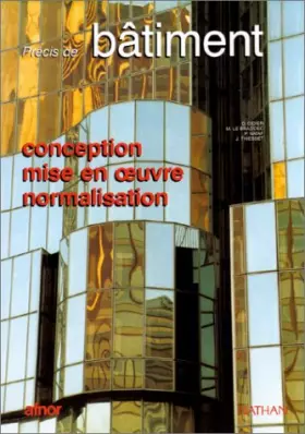 Couverture du produit · Précis de bâtiment. Conception, mise en oeuvre, normalisation