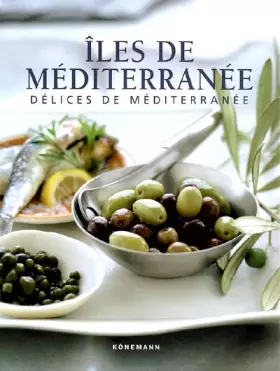Couverture du produit · Iles de Méditerranée : Délices de Méditerranée
